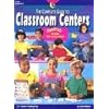 The Complete Guide to Classroom Centers: Teacher Resource Books and Planners