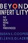 Beyond Infertility: The New Paths to Parenthood