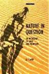 Nature in question : an anthology of ideas and arguments