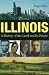 Illinois: A History of the Land and Its People