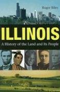 Illinois: A History of the Land and Its People