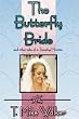 The Butterfly Bride