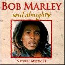 Review Bob Marley  / Soul Almighty: Natural Mystic, Vol. 2