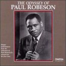 Paul Robeson - The Odyssey Of Paul Robeson - Zortam Music