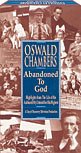 Oswald Chambers Abandoned to God