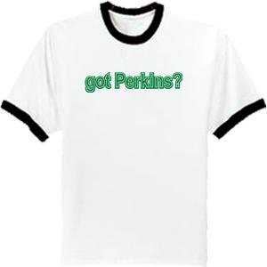 got Perkins? Adult Ringer T-Shirt