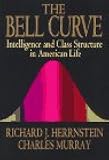 The Bell Curve: Intelligence and Class Structure in American Life