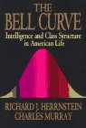 Bell Curve: Intelligence and Class Structure in American Life (A Free Press Paperbacks Book)