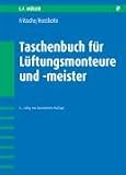 Taschenbuch für Lüftungsmonteure- und meister