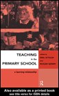 Teaching in the Primary School: A Learning Relationship
