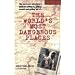 Worlds Most Dangerous Places (Robert Young  Pelton the World's Most Dangerous Places)