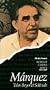 Marquez: Tales Beyond Solitude [VHS]