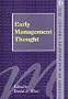 Early Management Thought (History of Management Thought)