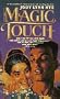 The Magic Touch