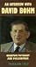 Interview With David Bohm
