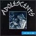 Live 1981 & 1986 von Adolescents - alle Infos