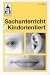  : Sachunterricht kindorientiert