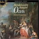 Mendelssohn/Bargiel: Octets