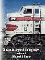 Chicago Burlington & Quincy In Color Volume 3 (Chicago Burlington & Quincy Railroad in Color (4 volumes), 3 of 4)