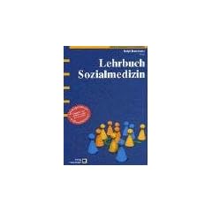 Lehrbuch Sozialmedizin