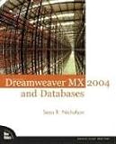 Macromedia Dreamweaver MX 2004 and Databases (VOICES)