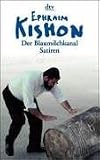 Der Blaumilchkanal - Ephraim Kishon