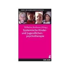 Systemische Kinder- und Jugendlichenpsychotherapie