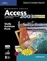 Microsoft Office Access 2003: Comprehensive Concepts and Techniques, CourseCard Edition (Shelly Cashman)