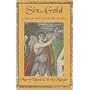 Six for Gold: A John the Lord Chamberlain Mystery (John the Eunuch)
