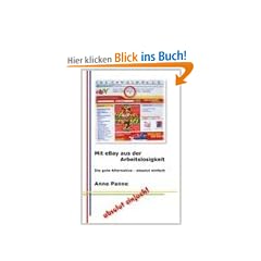 Mit eBay aus der Arbeitslosigkeit: Die gute Alternative - absolut einfach