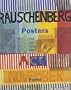 Rauschenberg Posters: Katalog zur Ausstellung in der Versicherungskammer Bayern in M�nchen vom 9. Mai bis 21. Juli 2001 und im Meppener Kunstverein ... Zweisprachige Ausgabe: Deutsch / Englisch