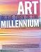 Art at the Turn of the Millennium