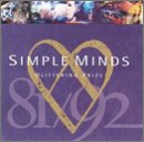 Simple Minds - Glittering Prize 81/92