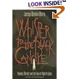 Whisper to the Black Candle: Voodoo, Murder, And the Case of Anjette Lyles by Jaclyn Weldon White