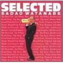Selected by Sadao Watanabe