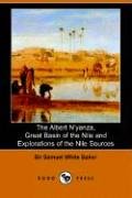 City Travel Guides Discounted  Books : The Albert N'Yanza, Great Basin of the Nile and Explorations of the Nile Sources