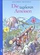 Die tapferen Ameisen