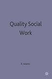 Quality social work