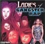 The Ladies of Gangster Rap
