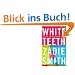 White Teeth