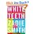 White Teeth