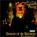 Season of da Siccness an album by Brotha Lynch Hung