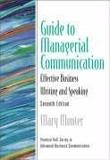 Guide to Managerial Communication (Guide to Business Communication Series) (7th Edition) (Guide to Series in Business Communication)