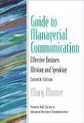 Guide to Managerial Communication (Guide to Business Communication Series) (7th Edition) (Guide to Series in Business Communication)