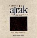 Sindh Jo Ajrak: Cloth from the Banks of the River Indus (White orchid books)