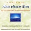 Erfahre Deine fr�heren Leben: Meine sch�nsten Leben, 1 Audio-CD: II