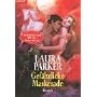 Gef�hrliche Maskerade von Laura Parker