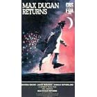 Max Dugan Returns