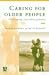 Caring for Older People: Developing Specialist Practice
