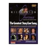 Millennium Chorus - The Greatest Story Ever Sung (1999)